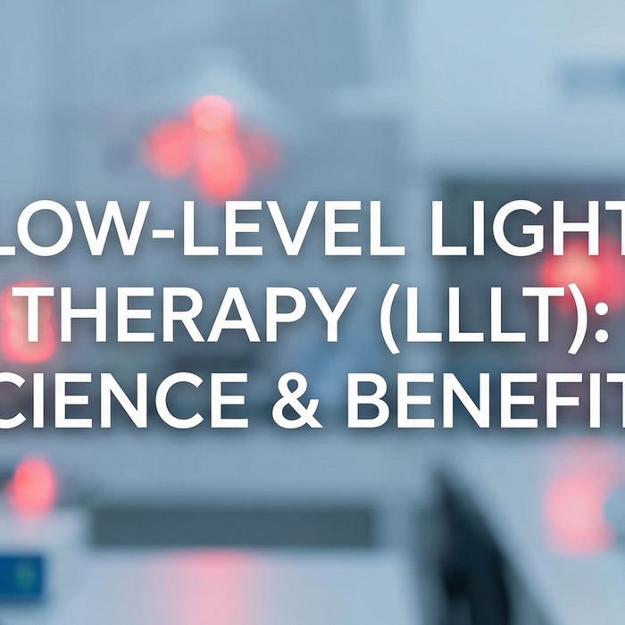 Low-Level Light Therapy (LLLT): Science & Benefits banner