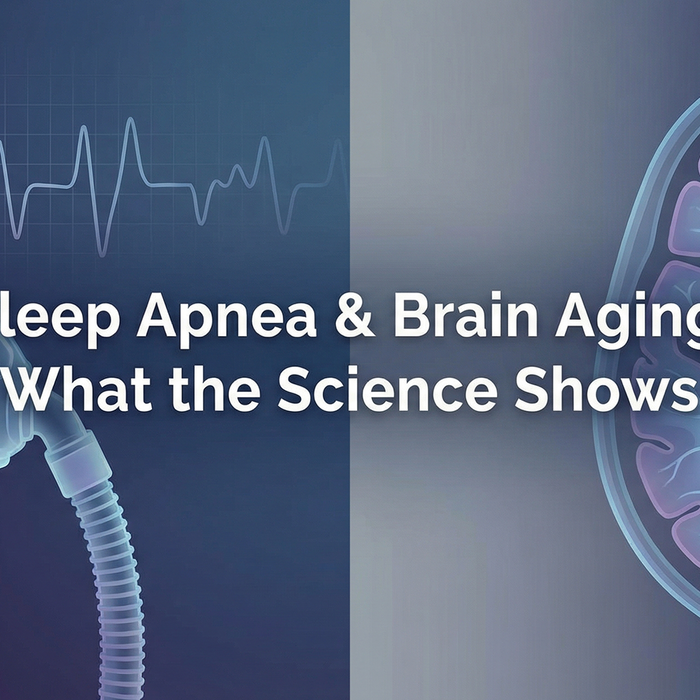 Sleep Apnea & Brain Aging: What the Science Shows banner